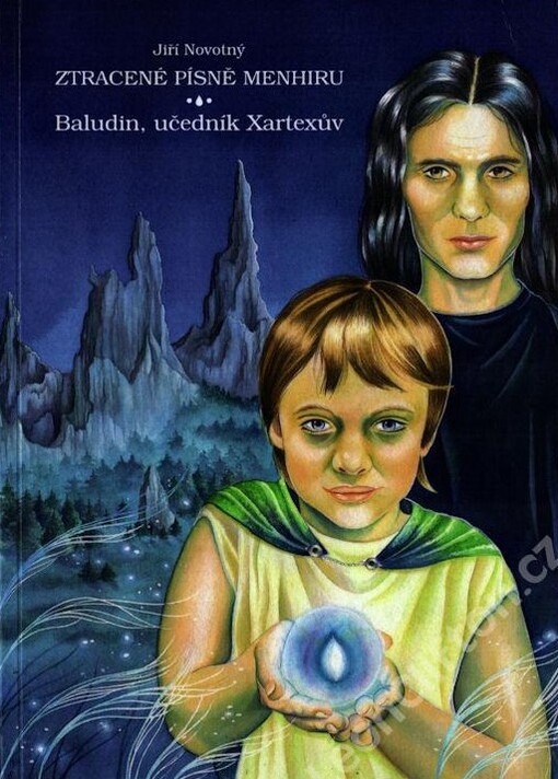 Ztracené písně menhiru : Baludin, učedník Xartexův