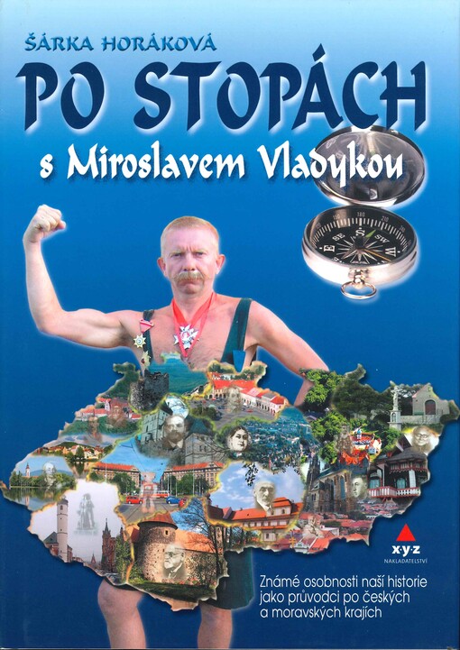 Po stopách s Miroslavem Vladykou