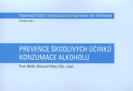 Prevence škodlivých účinků konzumace alkoholu