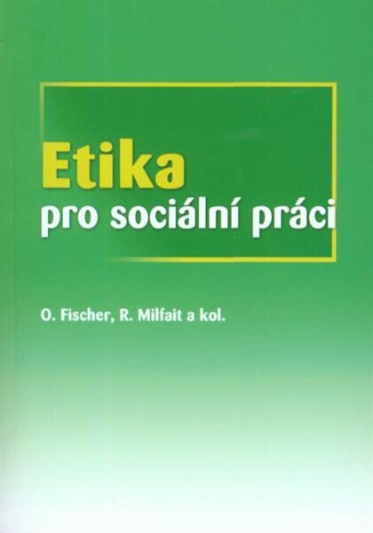 Etika pro sociální práci