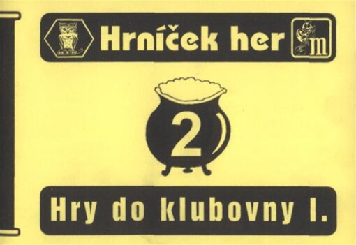 Hry do klubovny I. : s tužkou a papírem