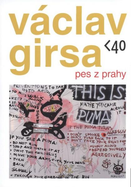 Václav Girsa : pes z Prahy : [GVUN - Kabinet, kresby, grafiky a fotografie, 30.7.-29.8.2010