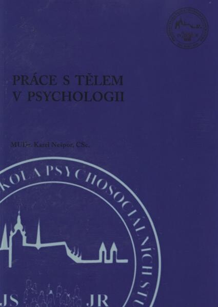 Práce s tělem v psychologii 