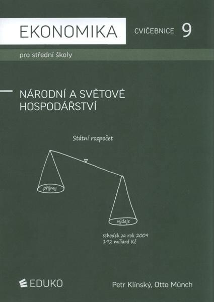 Ekonomika pro střední školy : cvičebnice. [9], Národní a světové hospodářství