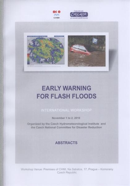 Early Warning for Flash Floods : international workshop : abstracts : [November 1 to 2, 2010