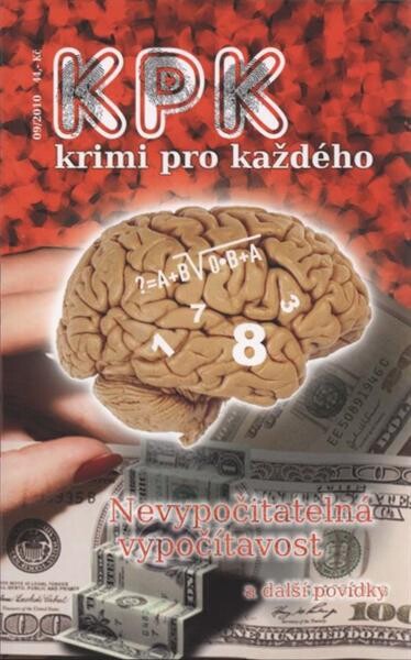 Nevypočitatelná vypočítavost a další povídky
