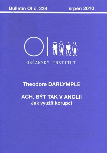 Ach, být tak v Anglii : jak využít korupci