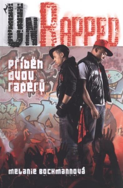 UnRapped : příběh dvou raperů