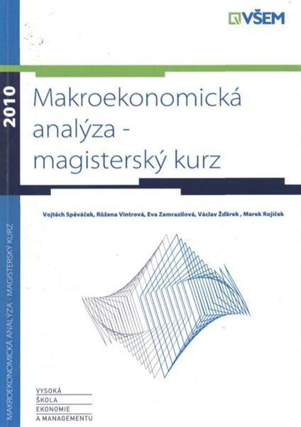 Makroekonomická analýza : magisterský kurz