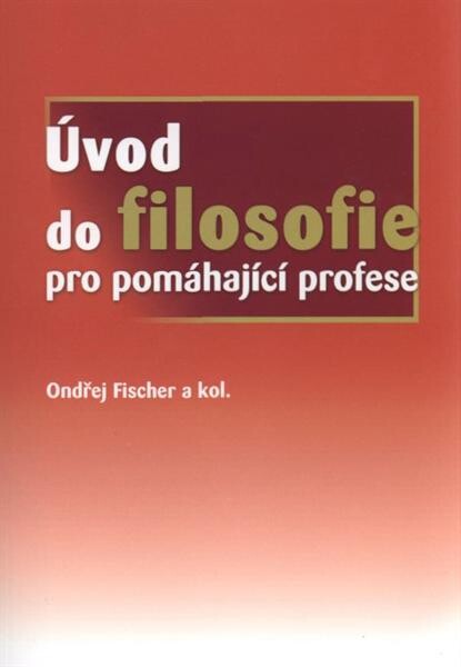 Úvod do filosofie pro pomáhající profese