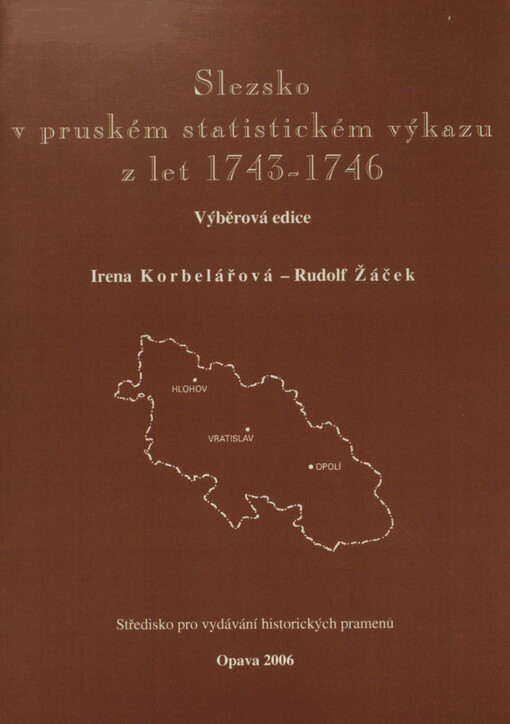 Slezsko v pruském statistickém výkazu z let 1743-1746