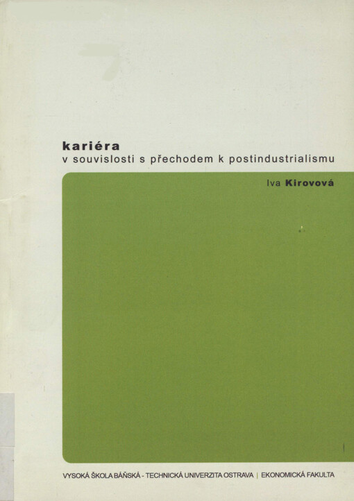 Kariéra v souvislosti s přechodem k postindustrialismu