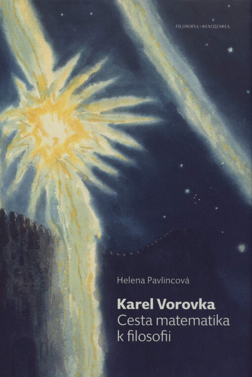 Karel Vorovka: cesta matematika k filosofii