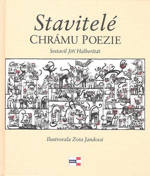 Stavitelé chrámu poezie: [(78 autorů)
