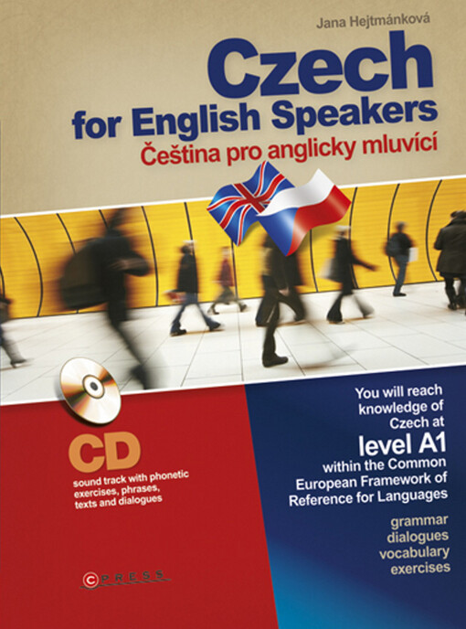 Czech for English speakers = Čeština pro anglicky mluvící