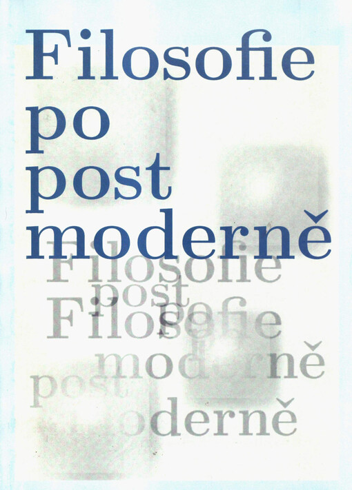 Filosofie po postmoderně