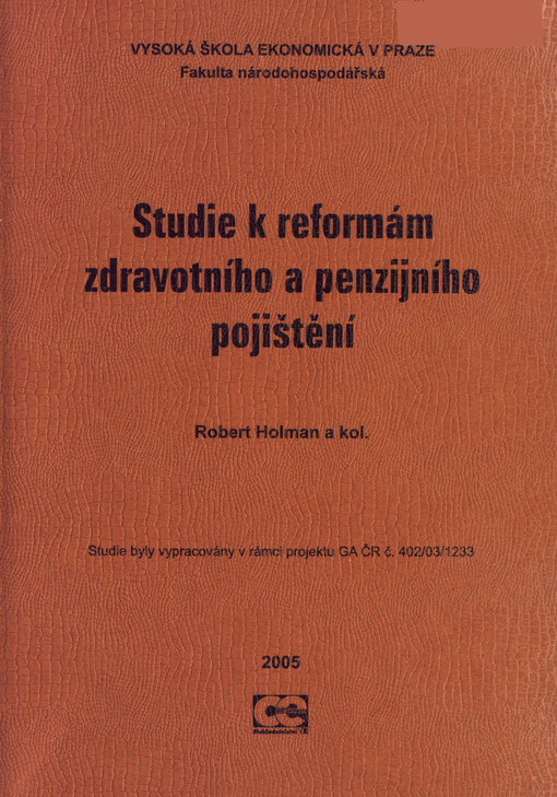 Studie k reformám zdravotního a penzijního pojištění
