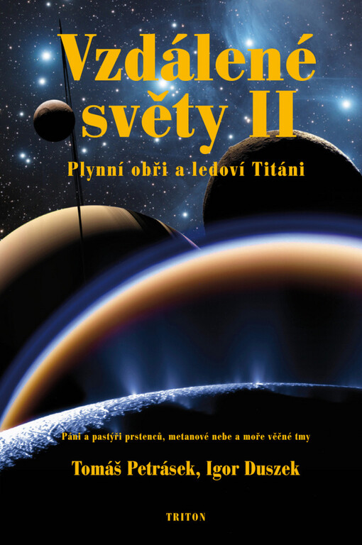 Vzdálené světy: páni a pastýři prstenců, metanové nebe a moře věčné tmy, Vyd. 1.