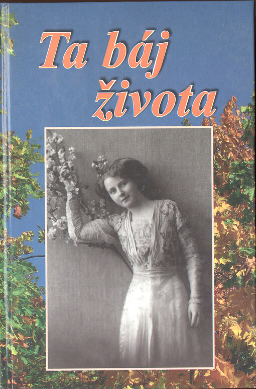 Ta báj života