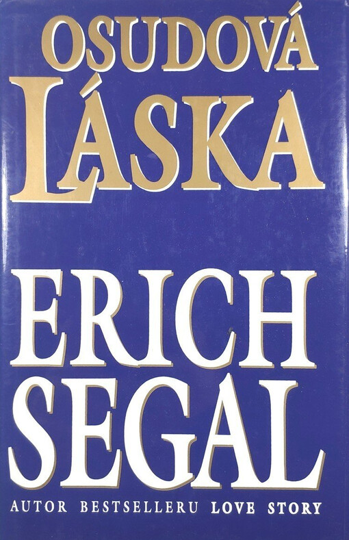 Osudová láska: román