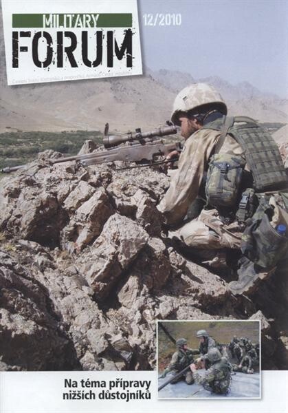 Military forum : čtvrtletník Svazu důstojníků a praporčíků AČR