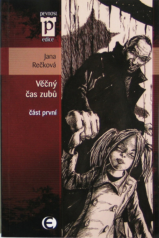 Věčný čas zubů