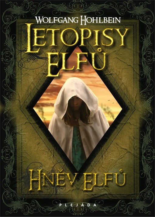 Letopisy elfů.Hněv elfů, Hněv elfů