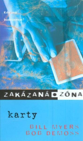 Zakázaná zóna. Karty