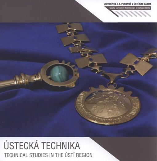 Ústecká technika = Technical studies in the Ústí Region