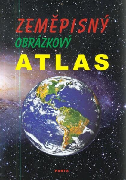 Zeměpisný obrázkový atlas, 1. vyd.