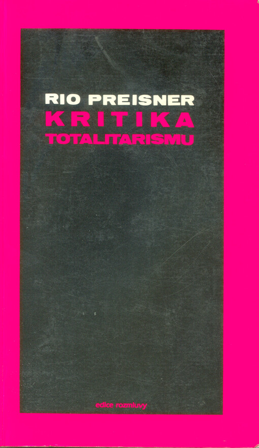 Kritika totalitarismu: fragmenty