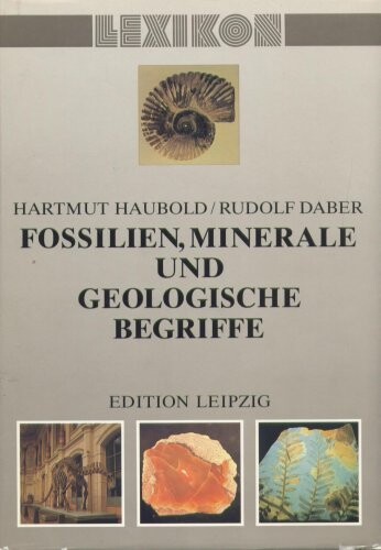Lexikon der Fossilien, Minerale und geologischen B