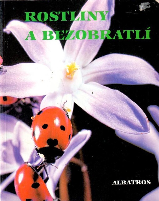 Rostliny a bezobratlí: pro čtenáře od 12 let