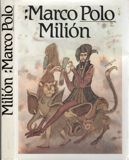 Milión, neboli, O zvycích a poměrech ve východních krajích