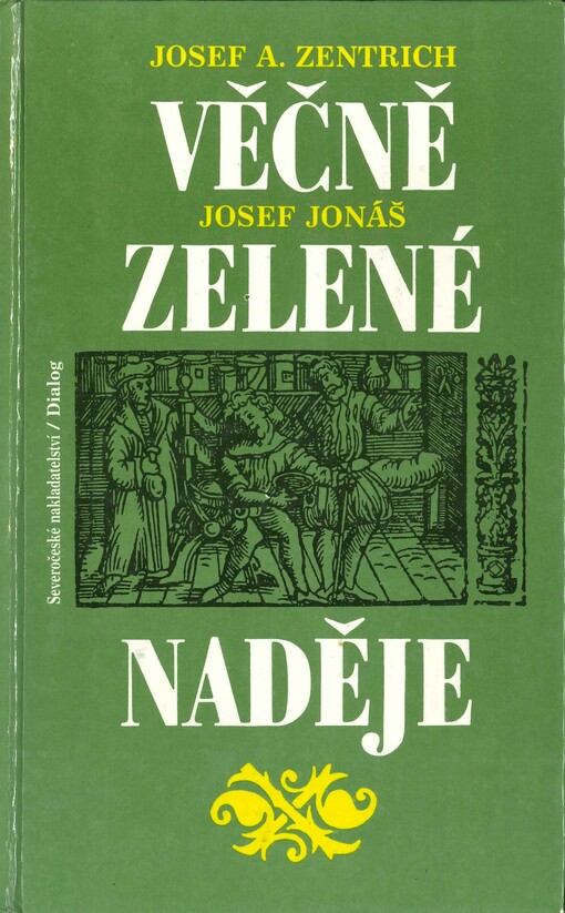 Věčně zelené naděje