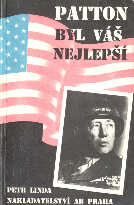Patton byl váš nejlepší