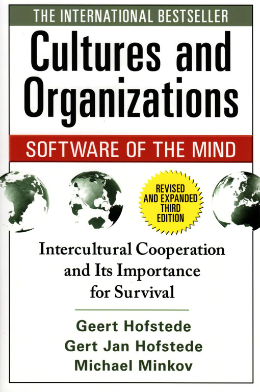 Cultures and organizations : software of the mind : intercultural cooperation and its importance for survival
