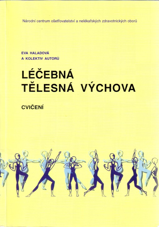 Léčebná tělesná výchova: cvičení