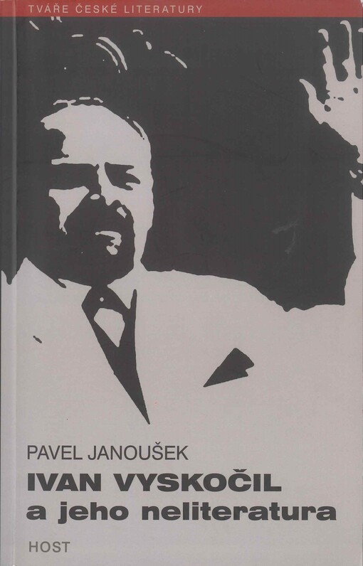 Ivan Vyskočil a jeho neliteratura
