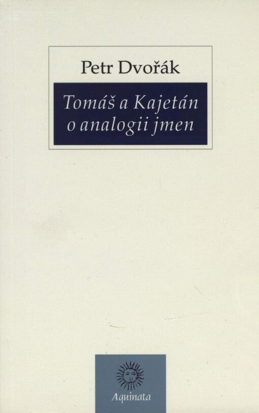 Tomáš a Kajetán o analogii jmen