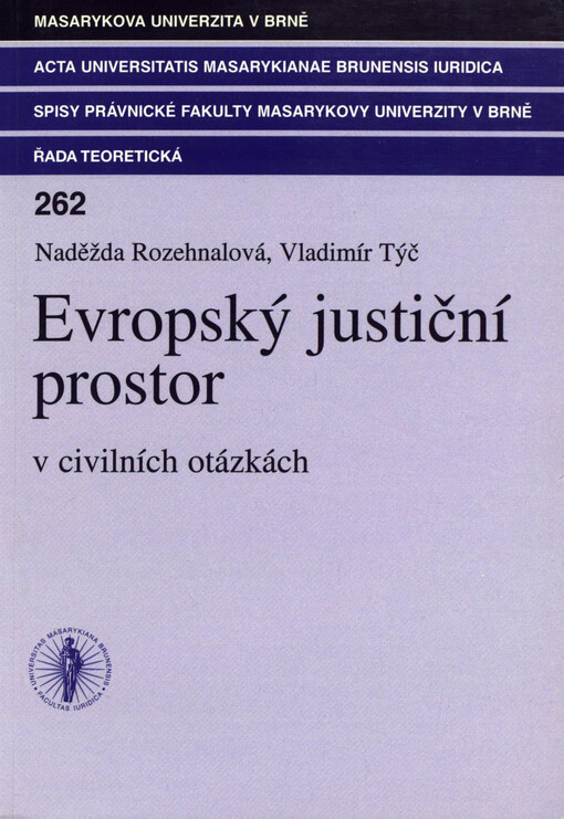 Evropský justiční prostor (v civilních otázkách)