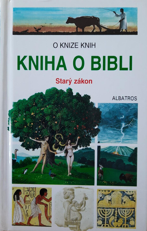 Kniha o Bibli : Starý zákon, 1., české vyd.