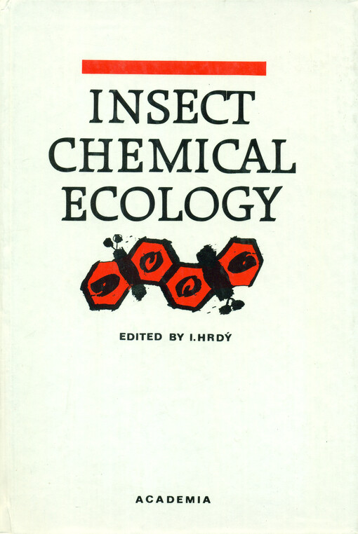 Insect chemical ecology: conference Tábor 12-18 august 1990, institute of organic chemistry and biochemistry, Czechoslovak Academy of sciences : proceedings