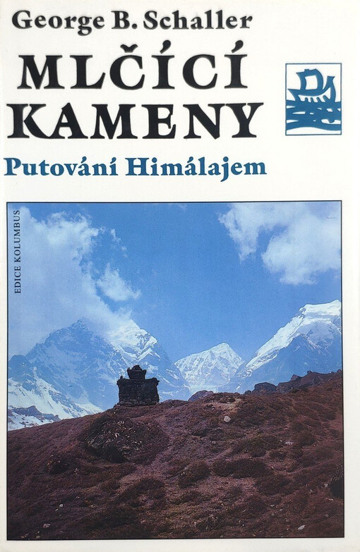 Mlčící kameny: putování Himalájem