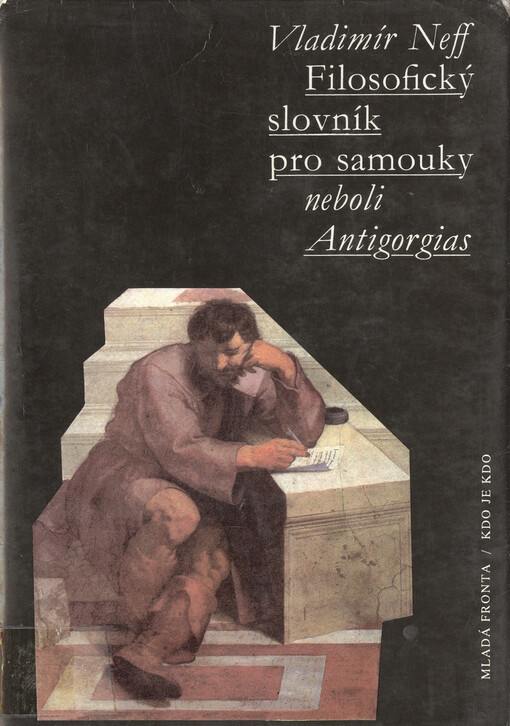 Filosofický slovník pro samouky neboli Antigorgias, Vyd. 2., rozš.