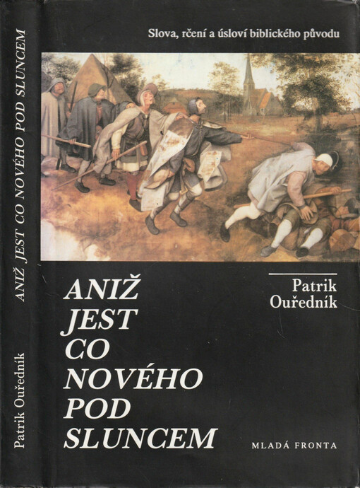 Aniž jest co nového pod sluncem