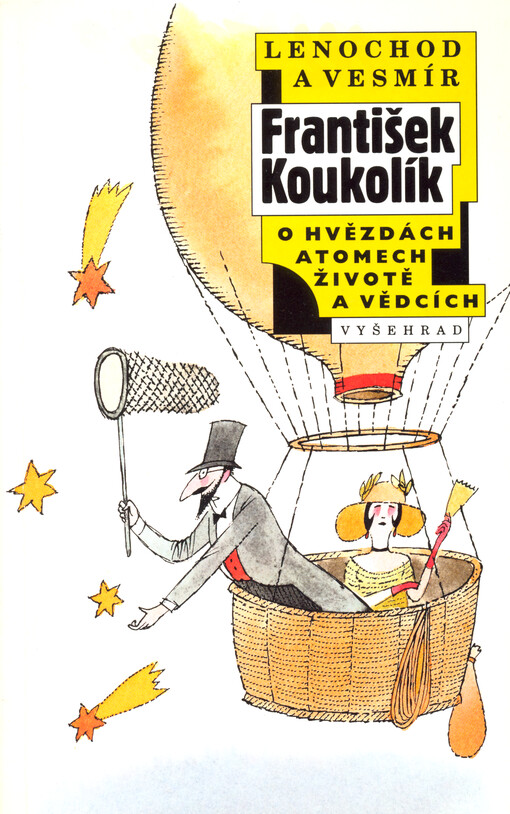 Lenochod a vesmír: o hvězdách, atomech, životě a vědcích