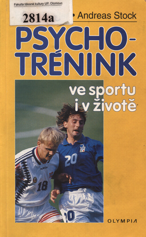 Psychotrénink ve sportu i v životě