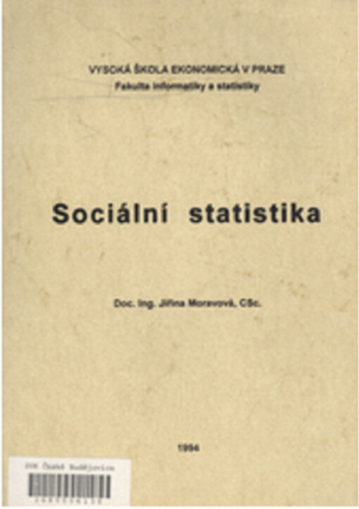 Sociální statistika : Určeno pro stud. všech fakult VŠE Praha
