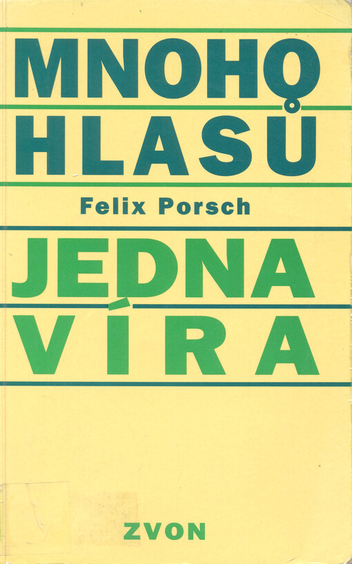 Mnoho hlasů - jedna víra